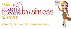MamaMeansBusinessEvent.com